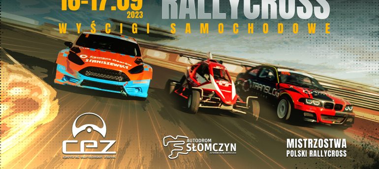FIA CEZ Rallycross i Mistrzostwa Polski Rallycross 16-17.09